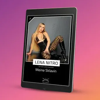 Meine Sklavin: Eine Story von Lena Nitro